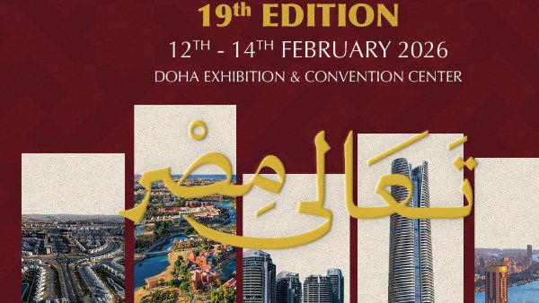 "عقارات النيل" تستعد لإطلاق نسختها التاسعة عشرة في الدوحة فبراير 2026 بدعم حكومي ومشاركة قياسية