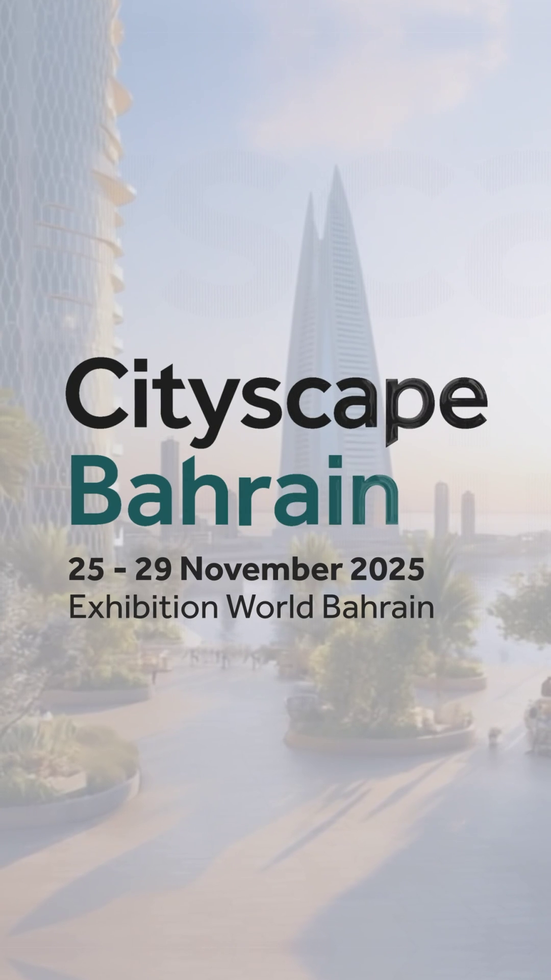 سجل الان ! في سيتي سكيب البحرين 2025
